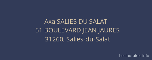 Axa SALIES DU SALAT