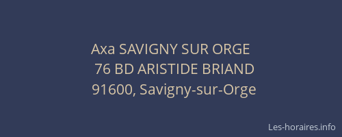 Axa SAVIGNY SUR ORGE