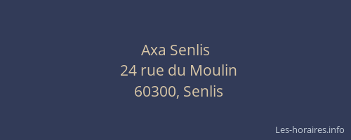 Axa Senlis
