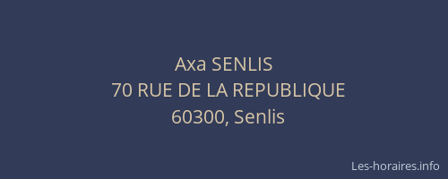 Axa SENLIS