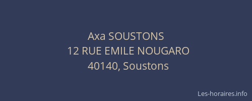 Axa SOUSTONS