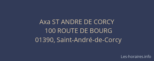 Axa ST ANDRE DE CORCY