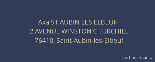 Axa ST AUBIN LES ELBEUF