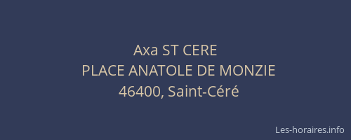 Axa ST CERE