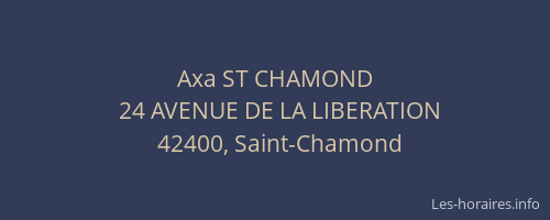 Axa ST CHAMOND