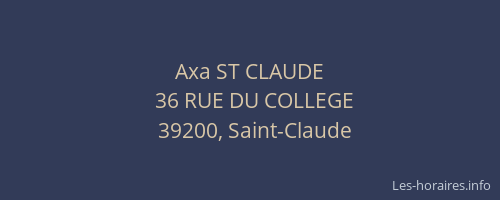 Axa ST CLAUDE
