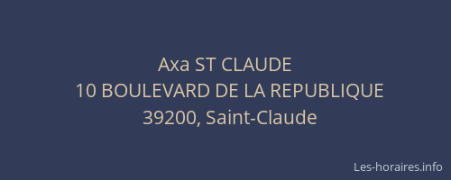 Axa ST CLAUDE