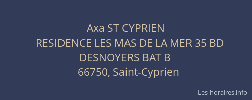 Axa ST CYPRIEN