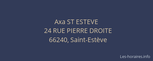 Axa ST ESTEVE