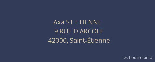 Axa ST ETIENNE