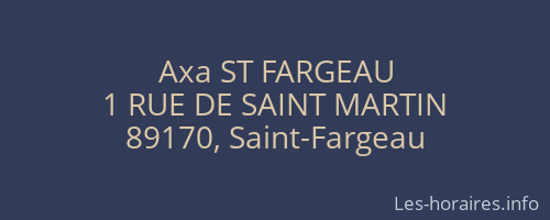 Axa ST FARGEAU