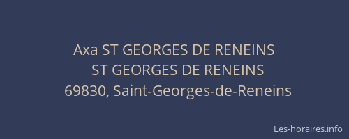 Axa ST GEORGES DE RENEINS