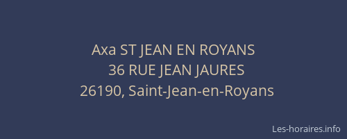 Axa ST JEAN EN ROYANS