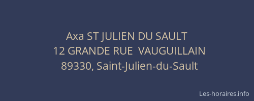 Axa ST JULIEN DU SAULT