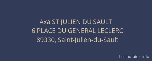 Axa ST JULIEN DU SAULT