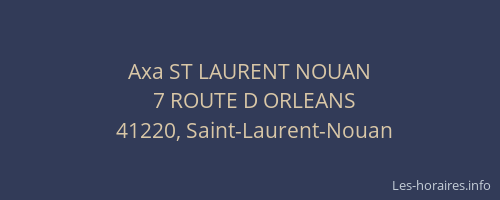 Axa ST LAURENT NOUAN