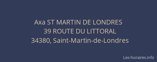 Axa ST MARTIN DE LONDRES