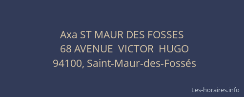 Axa ST MAUR DES FOSSES