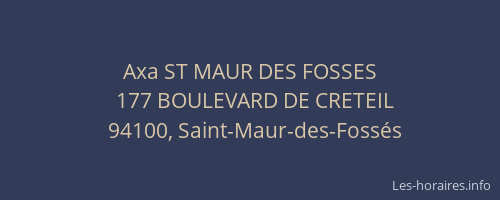 Axa ST MAUR DES FOSSES
