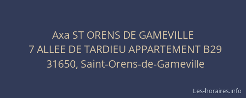 Axa ST ORENS DE GAMEVILLE