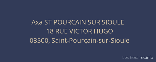 Axa ST POURCAIN SUR SIOULE