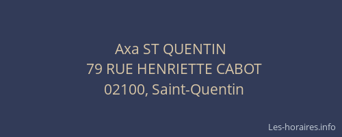 Axa ST QUENTIN