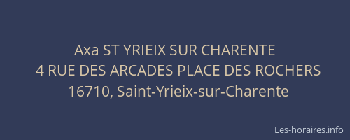 Axa ST YRIEIX SUR CHARENTE