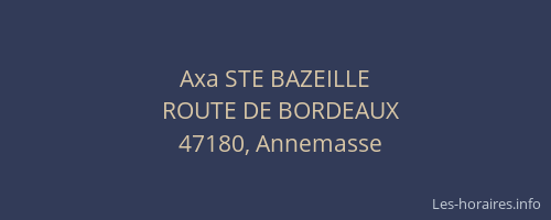 Axa STE BAZEILLE