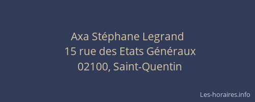 Axa Stéphane Legrand