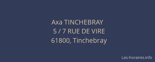 Axa TINCHEBRAY