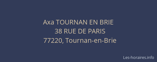 Axa TOURNAN EN BRIE