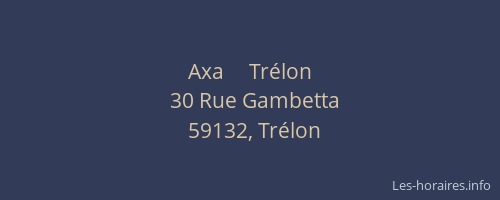 Axa     Trélon