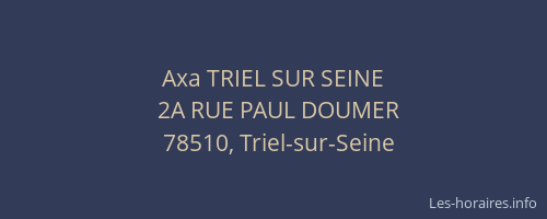 Axa TRIEL SUR SEINE