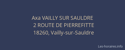 Axa VAILLY SUR SAULDRE