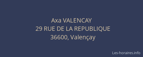 Axa VALENCAY