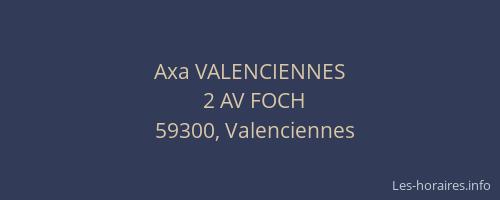 Axa VALENCIENNES