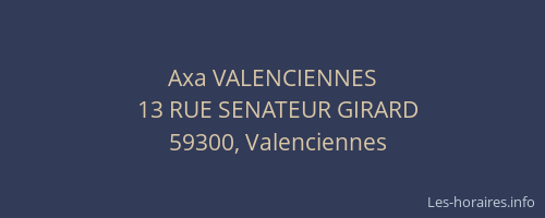 Axa VALENCIENNES