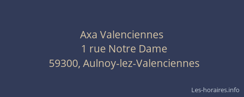 Axa Valenciennes