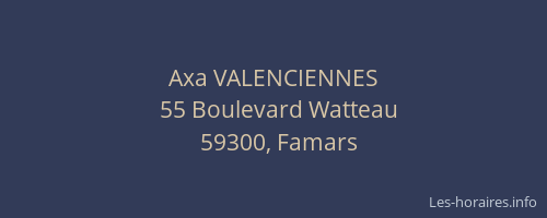Axa VALENCIENNES