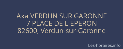 Axa VERDUN SUR GARONNE