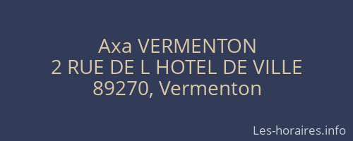 Axa VERMENTON