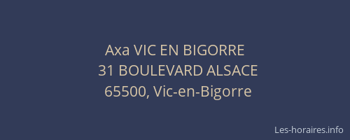 Axa VIC EN BIGORRE