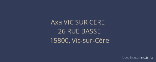 Axa VIC SUR CERE