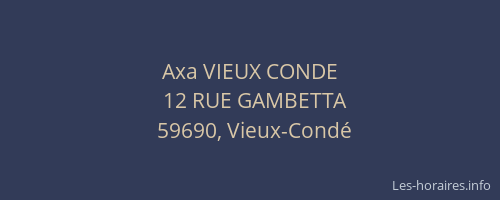 Axa VIEUX CONDE