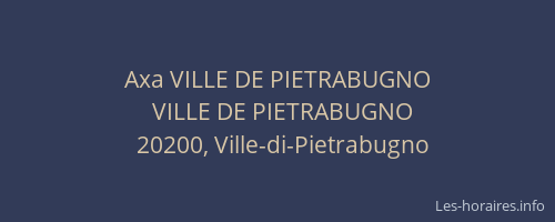 Axa VILLE DE PIETRABUGNO