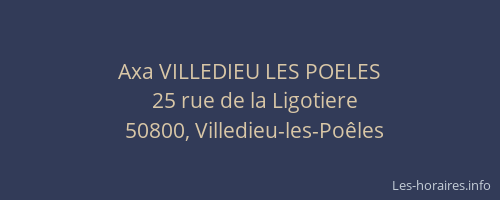 Axa VILLEDIEU LES POELES