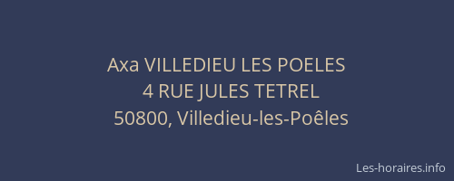 Axa VILLEDIEU LES POELES