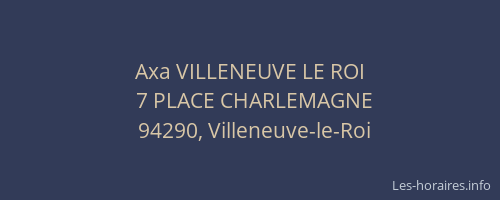 Axa VILLENEUVE LE ROI