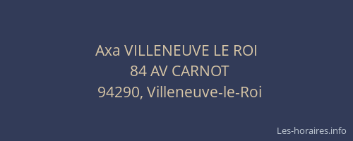 Axa VILLENEUVE LE ROI