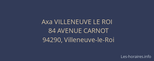 Axa VILLENEUVE LE ROI